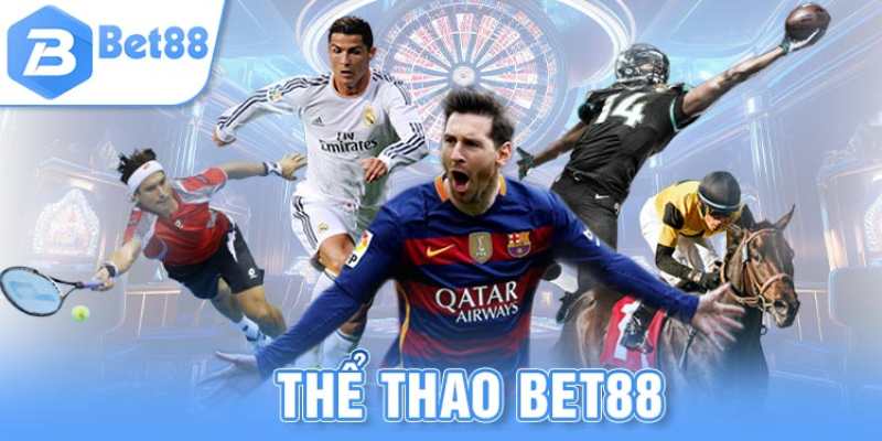 Đa dạng các kèo cược thể thao tại Bet88 